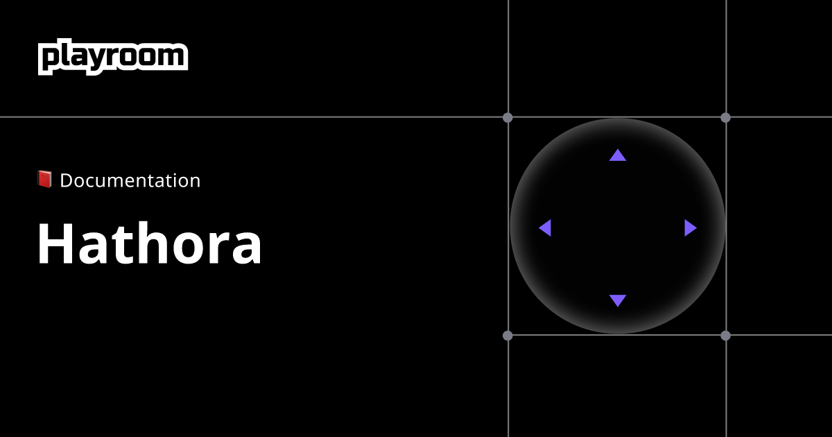 Hathora - Playroom Kit