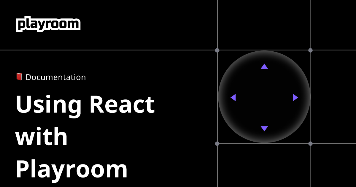 Using React with Playroom Kit - Playroom Kit